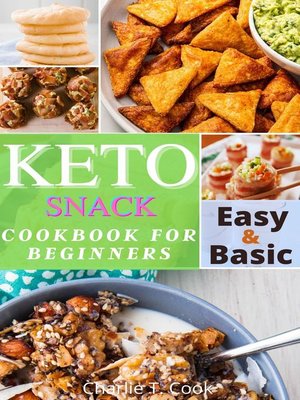cover image of Keto Snack Cookbook For Beginners